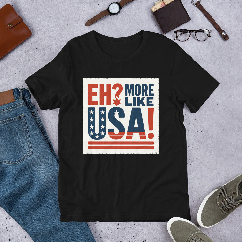 "Eh? More Like USA!" Tee — political satire tee mockup — view 8