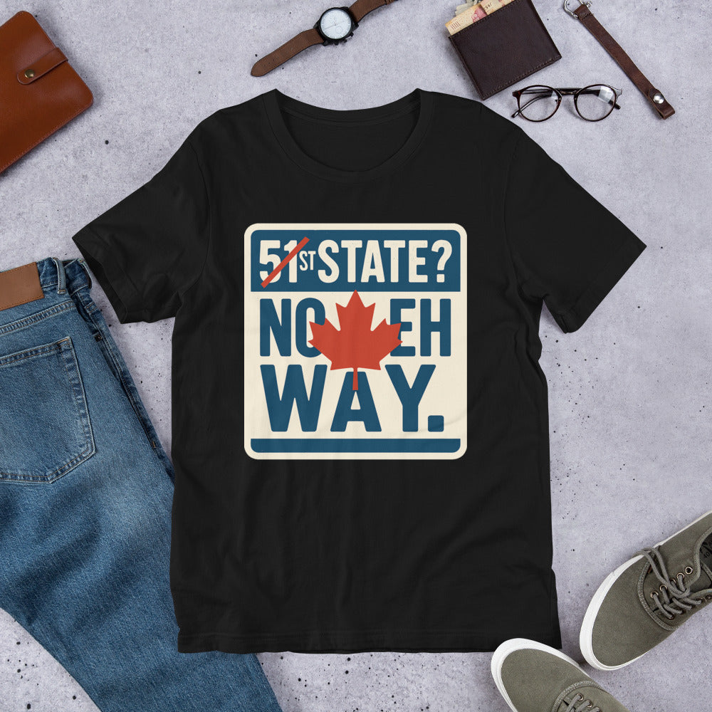 "51st State? No Eh Way." Tee — political satire tee mockup — view 8