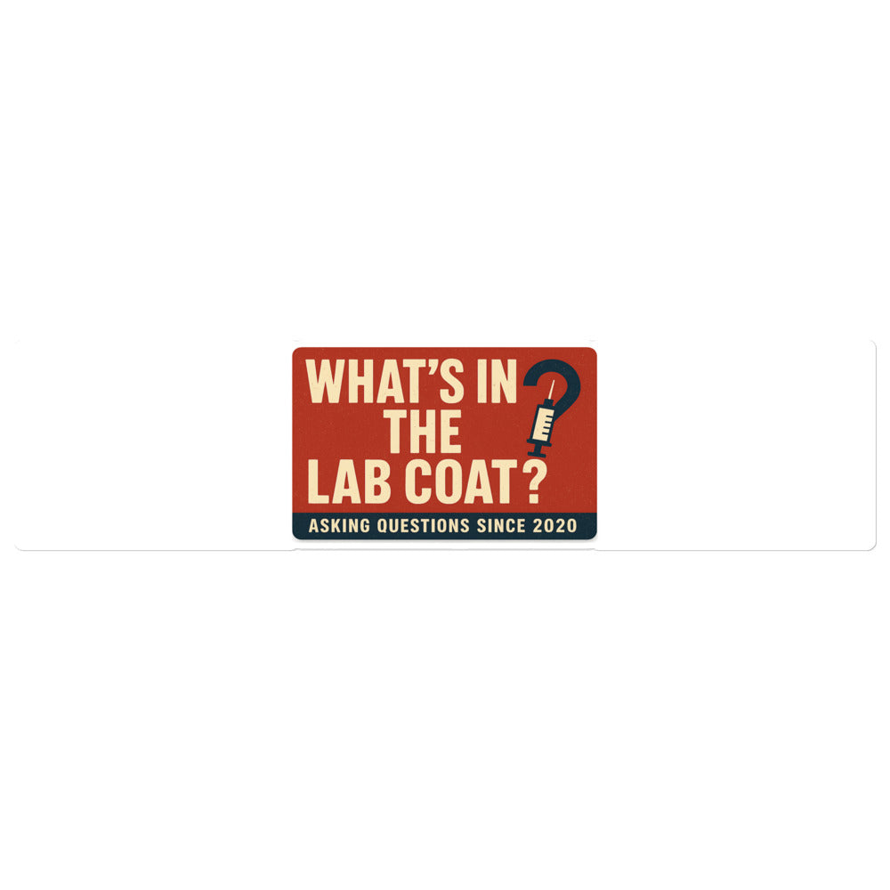 "What's In The Lab Coat?" Bumper Sticker — political satire sticker mockup — view 1