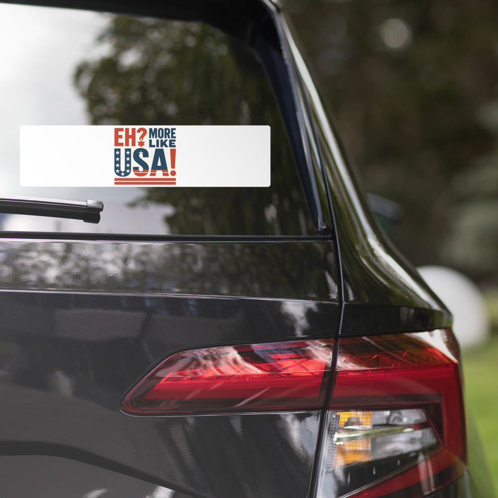 "Eh? More Like USA!" Bumper Sticker — political satire sticker mockup — view 2