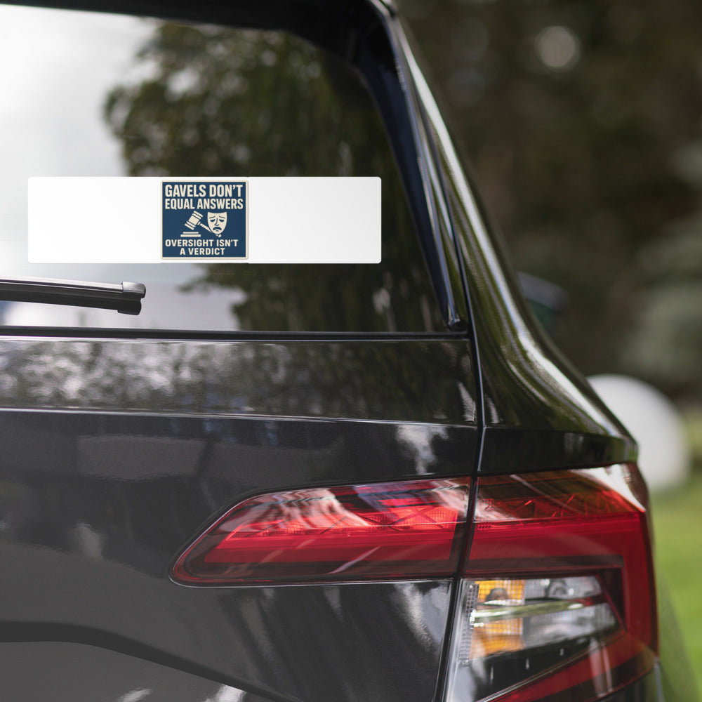 "Gavels Don't Equal Answers" Bumper Sticker — political satire sticker mockup — view 2
