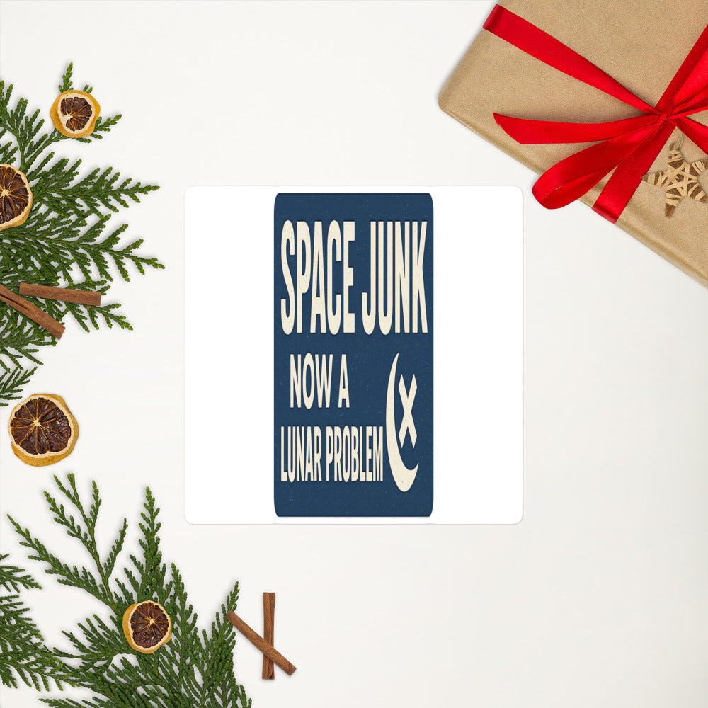 Space Junk: Now A Lunar Problem Bumper Sticker — political satire sticker mockup — view 8