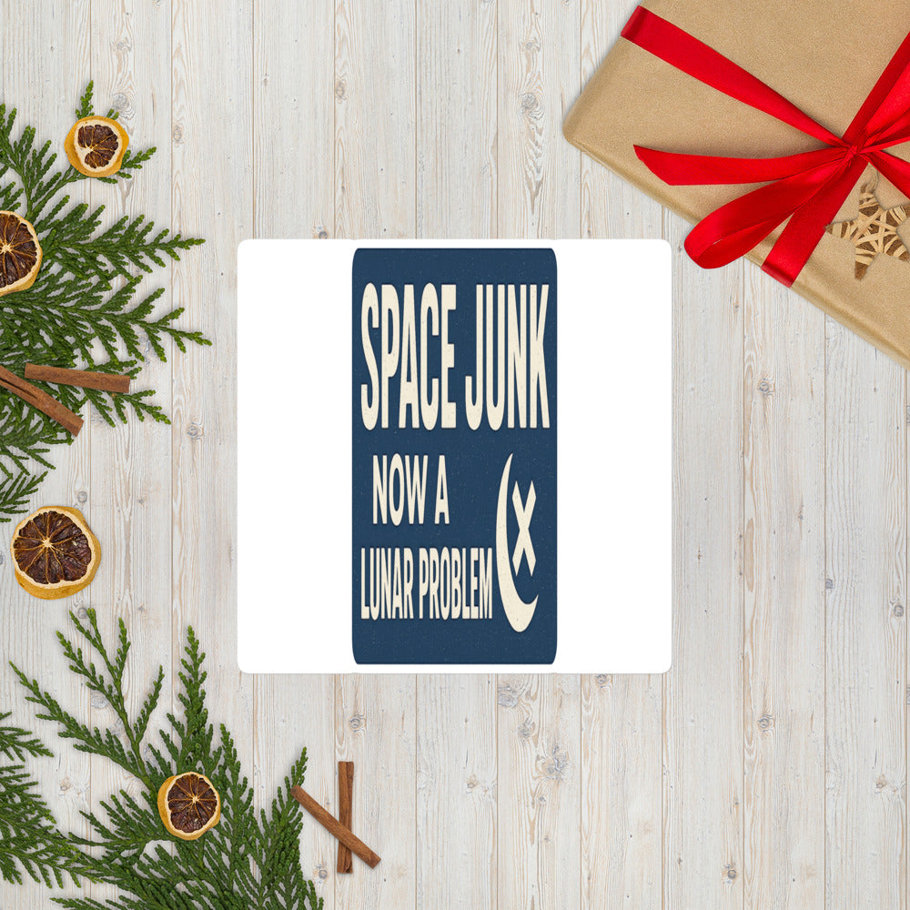Space Junk: Now A Lunar Problem Bumper Sticker — political satire sticker mockup — view 7