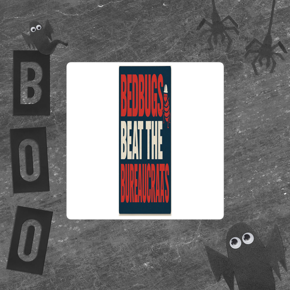 "Bedbugs Beat The Bureaucrats" Bumper Sticker — political satire sticker mockup — view 5