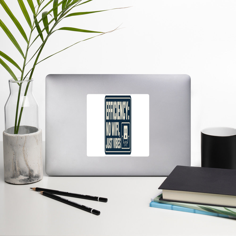 "Efficiency: No Wifi, Just Vibes" Bumper Sticker — political satire sticker mockup — view 3