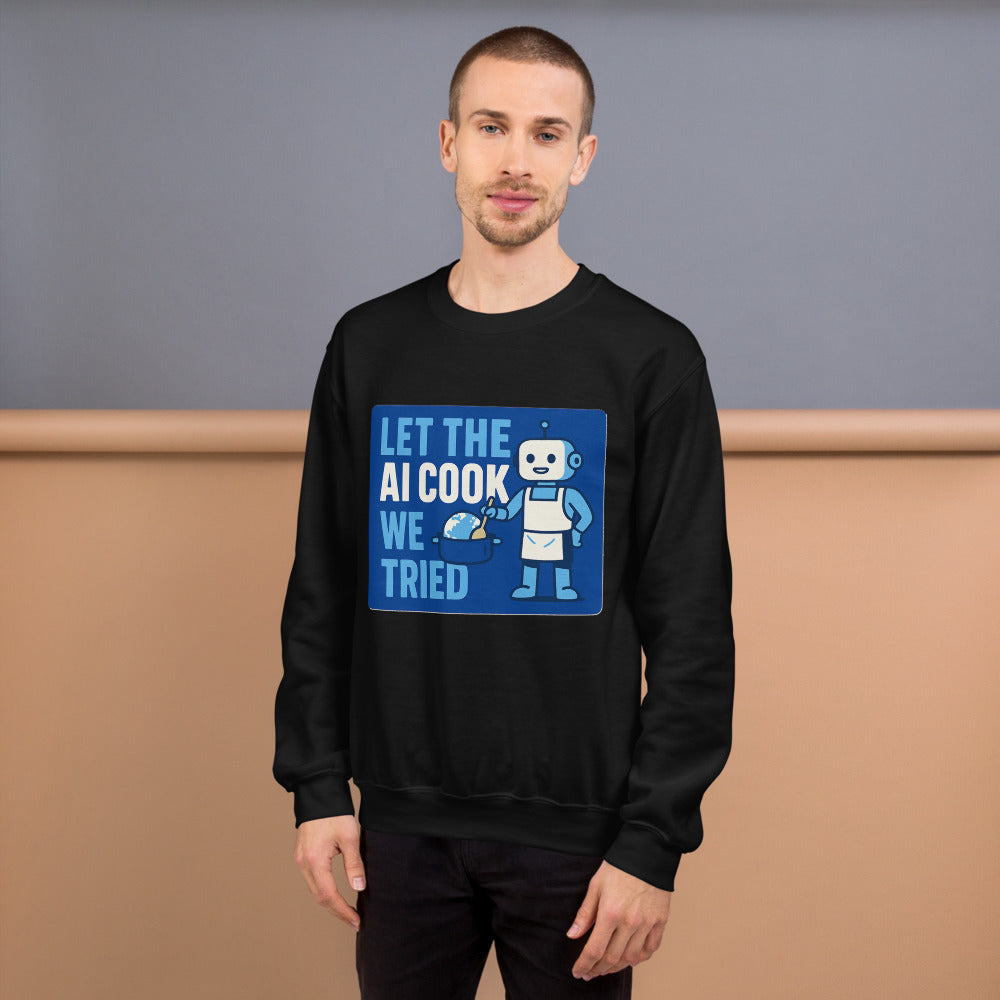 Great Tax Cut! Ask Anyone. We're Waiting. Sweatshirt