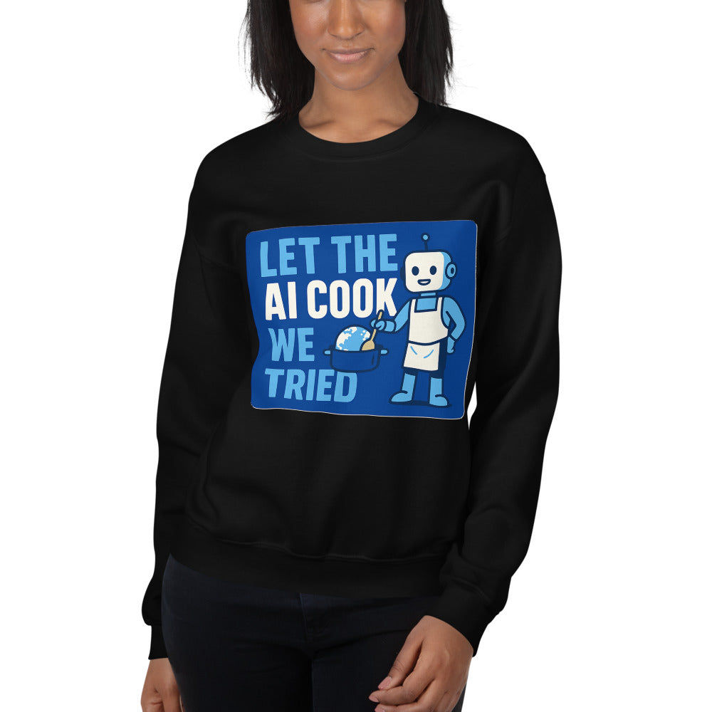 Great Tax Cut! Ask Anyone. We're Waiting. Sweatshirt
