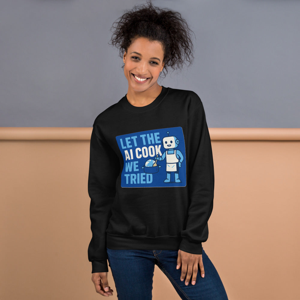 Great Tax Cut! Ask Anyone. We're Waiting. Sweatshirt