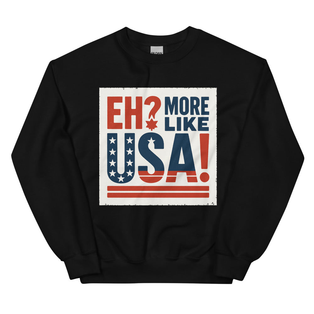 "Eh? More Like USA!" Crewneck Sweatshirt — political satire crewneck sweatshirt mockup — view 2