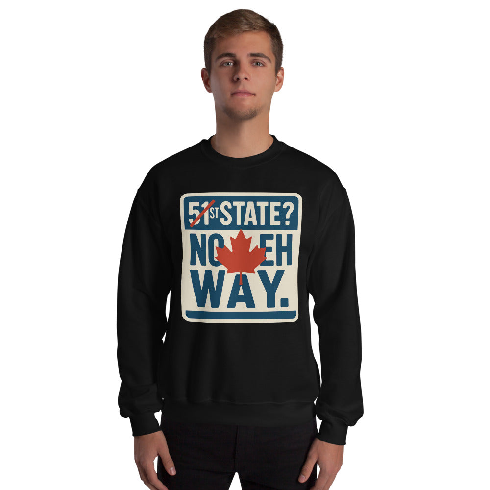 "51st State? No Eh Way." Crewneck Sweatshirt — political satire crewneck sweatshirt mockup — view 4
