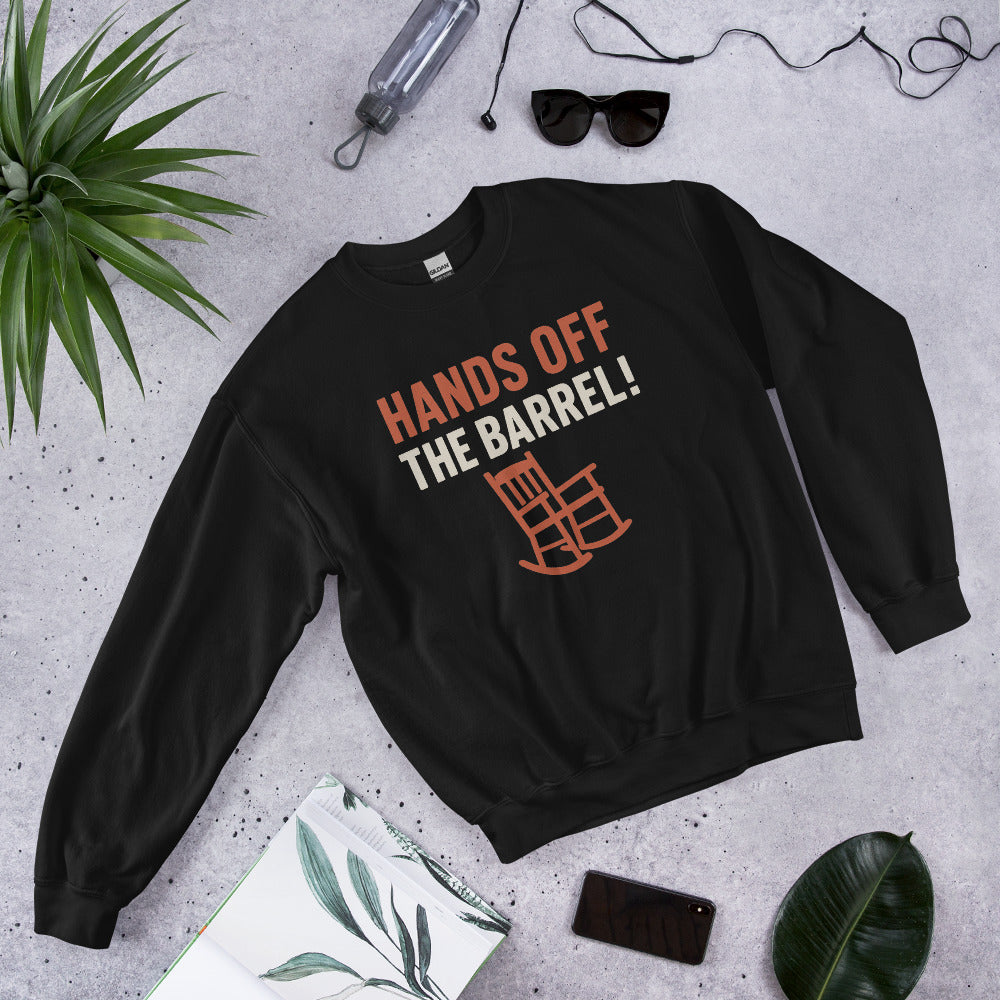 Hands Off The Barrel! Crewneck Sweatshirt — political satire crewneck sweatshirt mockup — view 3