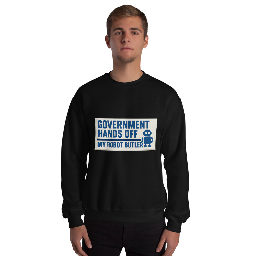 "Government Hands Off My Robot Butler" Crewneck Sweatshirt — political satire crewneck sweatshirt mockup — view 4