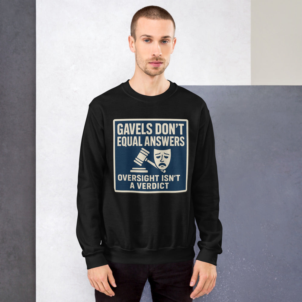 "Gavels Don't Equal Answers" Crewneck Sweatshirt — political satire crewneck sweatshirt mockup — view 7