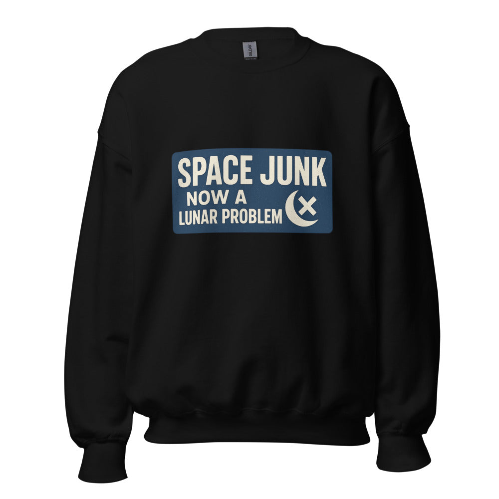 Space Junk: Now A Lunar Problem Crewneck Sweatshirt — political satire crewneck sweatshirt mockup — view 3