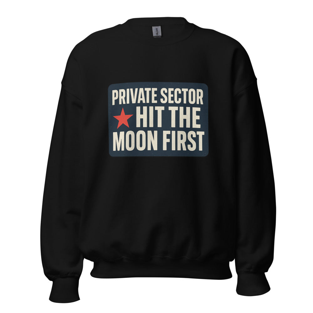 Private Sector Hit The Moon First Crewneck Sweatshirt — political satire crewneck sweatshirt mockup — view 3
