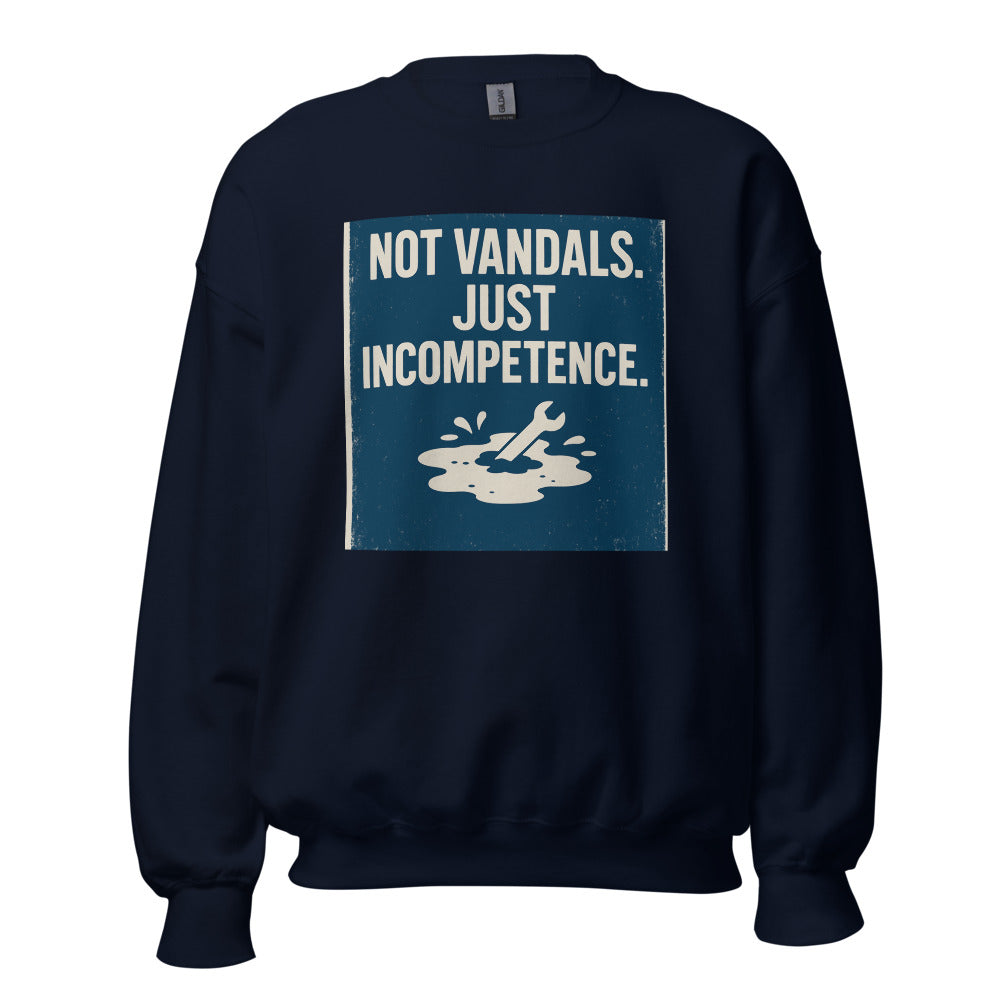 "Not Vandals. Just Incompetence." Crewneck Sweatshirt — political satire crewneck sweatshirt mockup — view 5