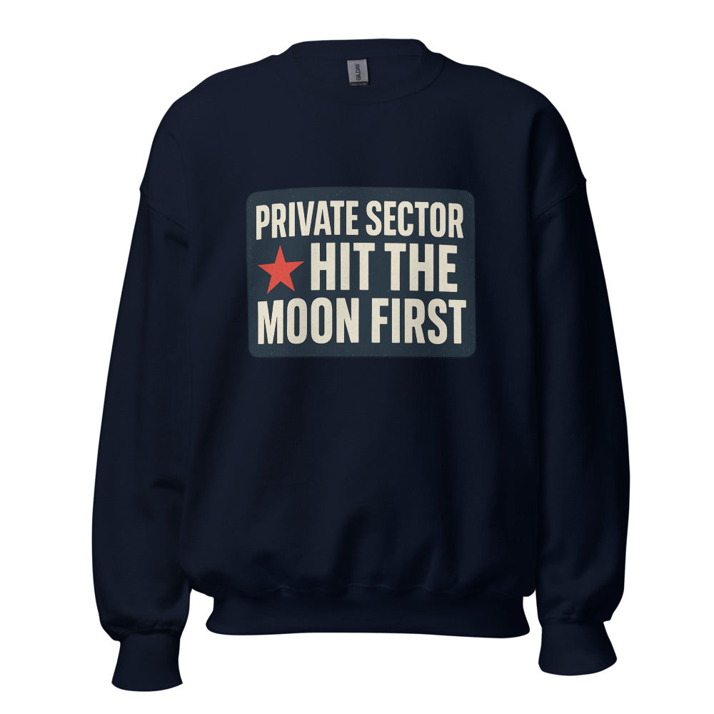 Private Sector Hit The Moon First Crewneck Sweatshirt — political satire crewneck sweatshirt mockup — view 5