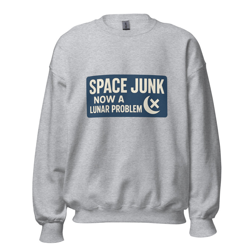 Space Junk: Now A Lunar Problem Crewneck Sweatshirt — political satire crewneck sweatshirt mockup — view 7