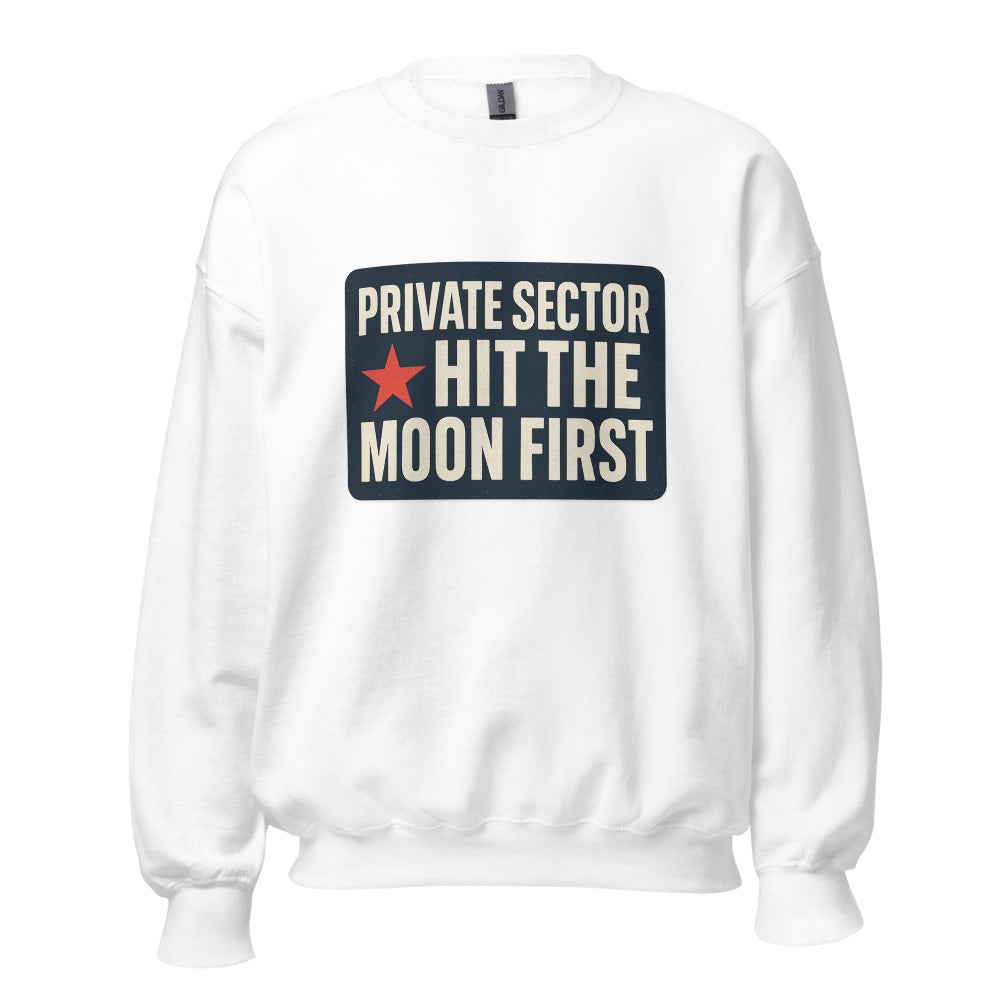 Private Sector Hit The Moon First Crewneck Sweatshirt — political satire crewneck sweatshirt mockup — view 1