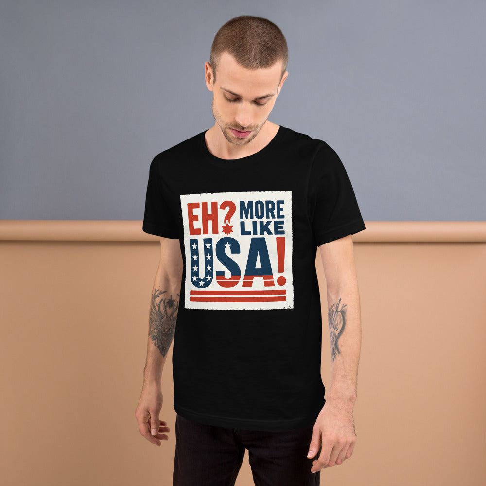 "Eh? More Like USA!" Tee — political satire tee mockup — view 6