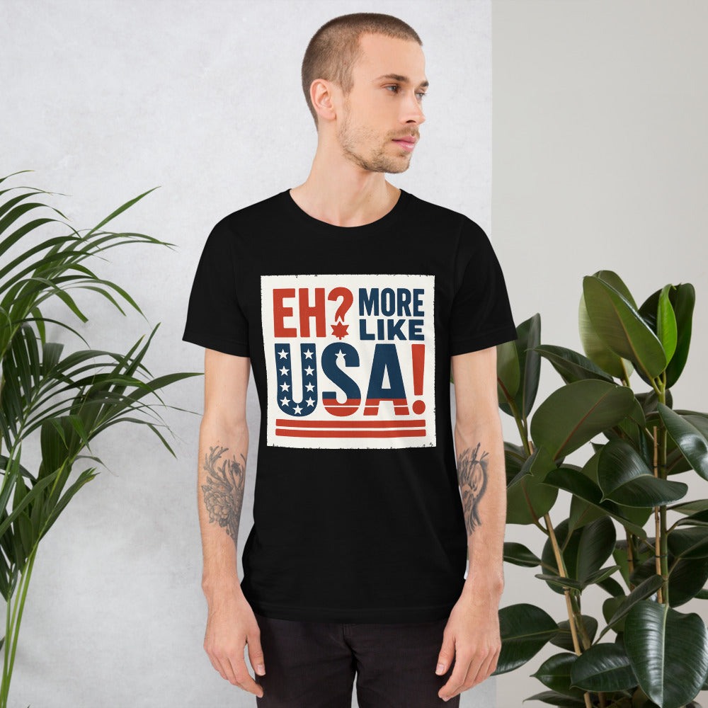 "Eh? More Like USA!" Tee — political satire tee mockup — view 7