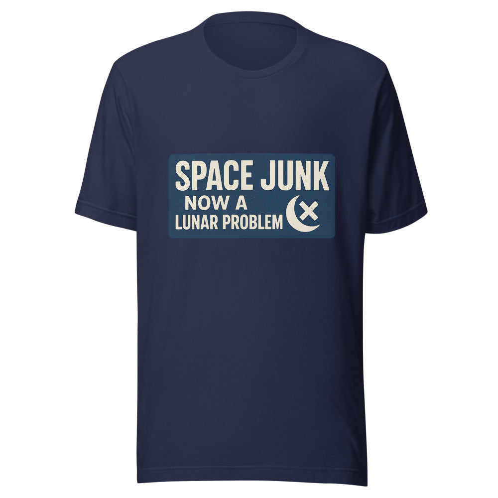 Space Junk: Now A Lunar Problem Tee — political satire tee mockup — view 5