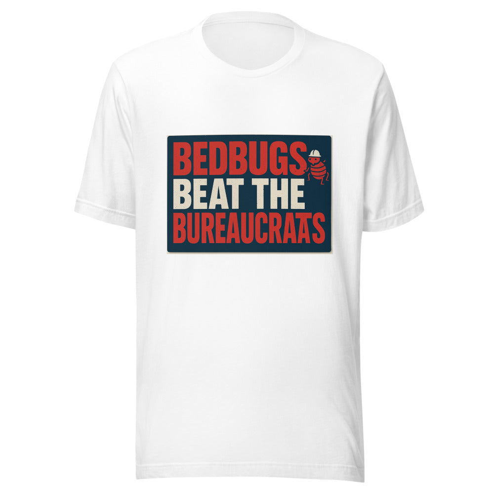 "Bedbugs Beat The Bureaucrats" Tee — political satire tee mockup — view 1