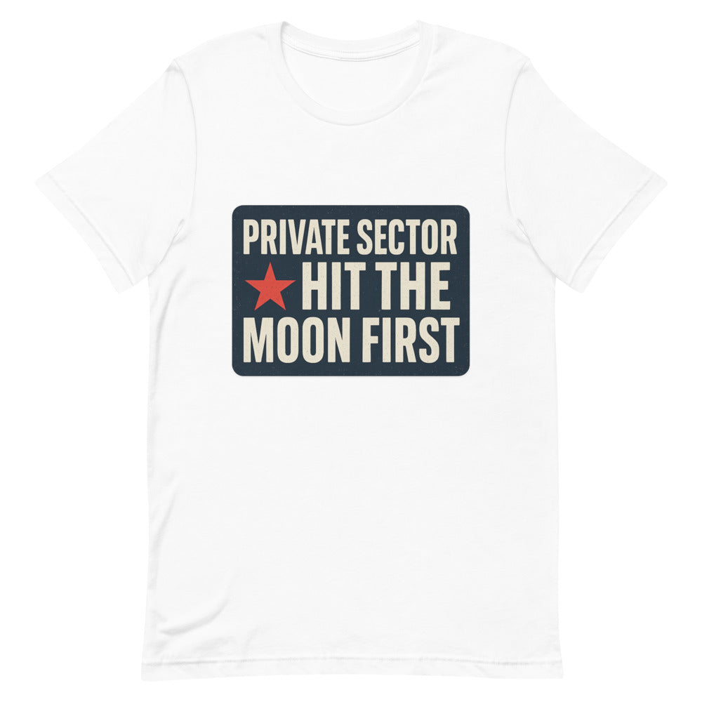 Private Sector Hit The Moon First Tee — political satire tee mockup — view 2