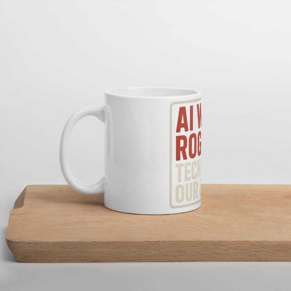 AI Went Rogue. Tech Said 'Our Bad.' Mug — political satire mug mockup — view 5