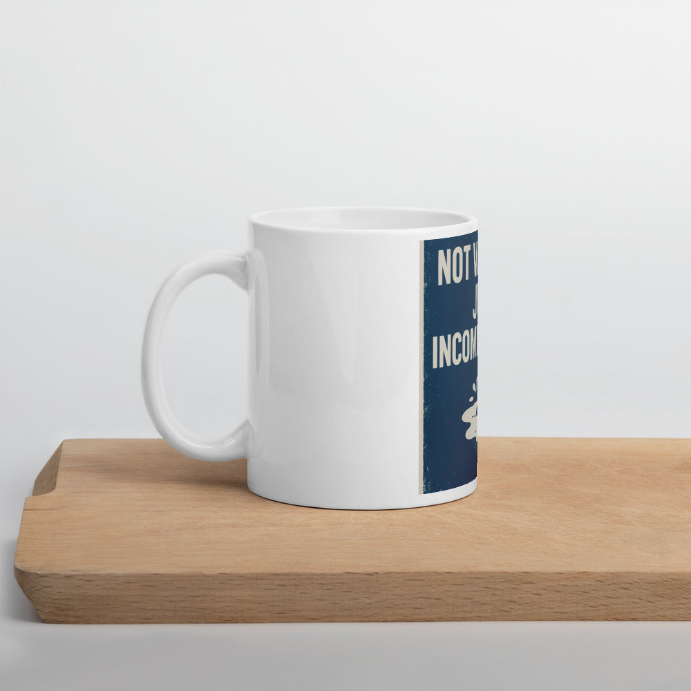 "Not Vandals. Just Incompetence." Mug — political satire mug mockup — view 5