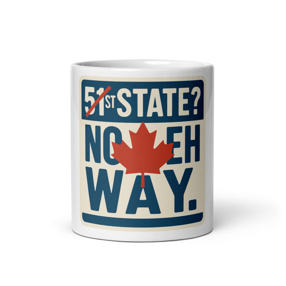 "51st State? No Eh Way." Mug — political satire mug mockup — view 3