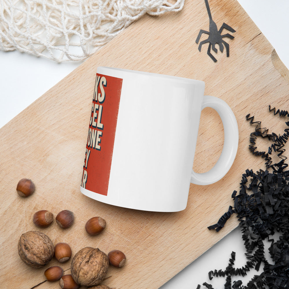 Banks Cancel Everyone They Fear Mug — political satire mug mockup — view 7