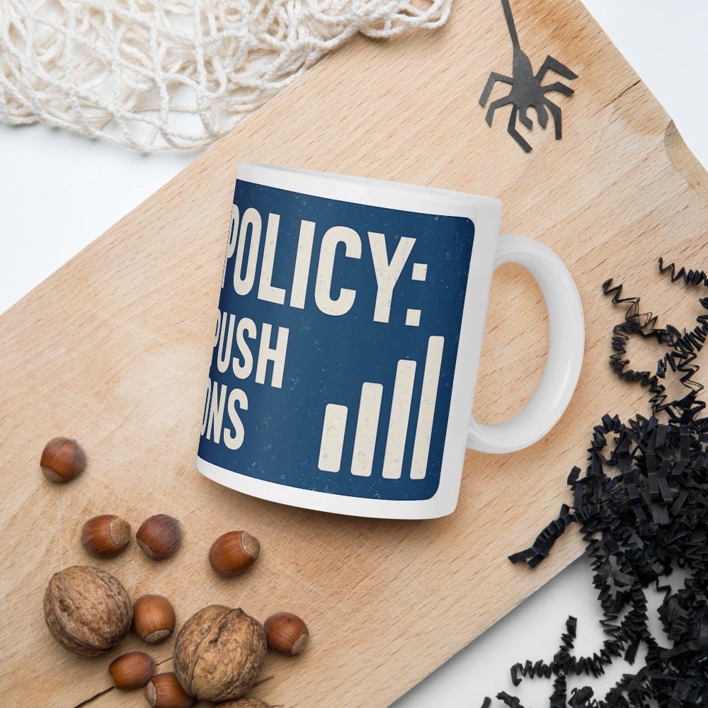 Foreign Policy: Now With Push Notifications Mug — political satire mug mockup — view 7