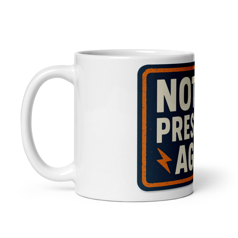 NOT MY PRESIDENT AGAIN Mug — political satire mug mockup — view 2