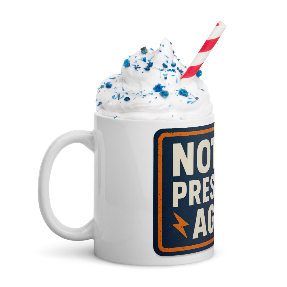 NOT MY PRESIDENT AGAIN Mug — political satire mug mockup — view 11