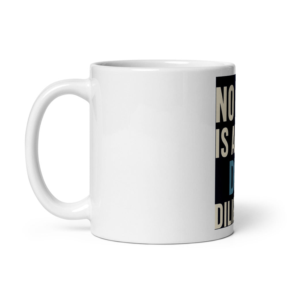 No One Is Above Due Diligence Mug — political satire mug mockup — view 2