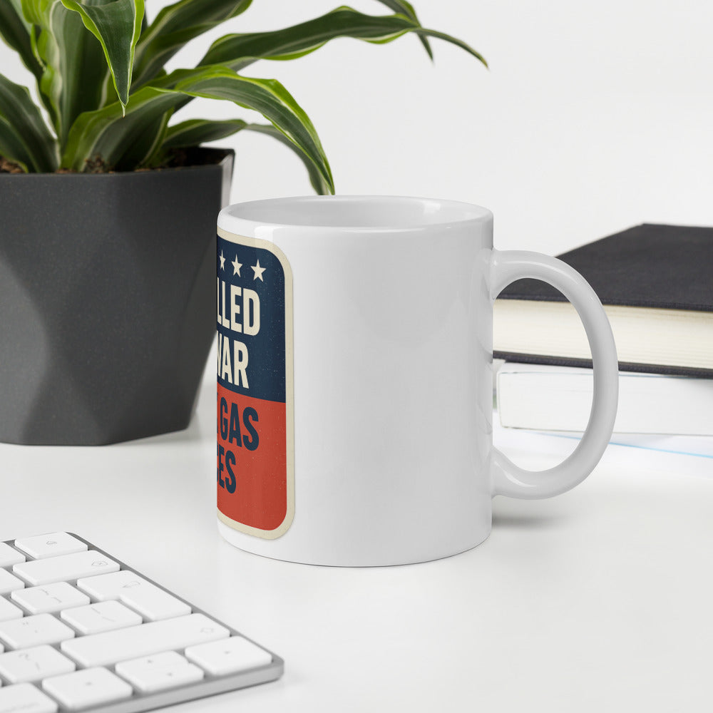 Cancelled The War, Check Gas Prices Mug — political satire mug mockup — view 6